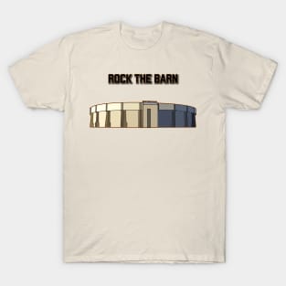 Rock the Barn! T-Shirt